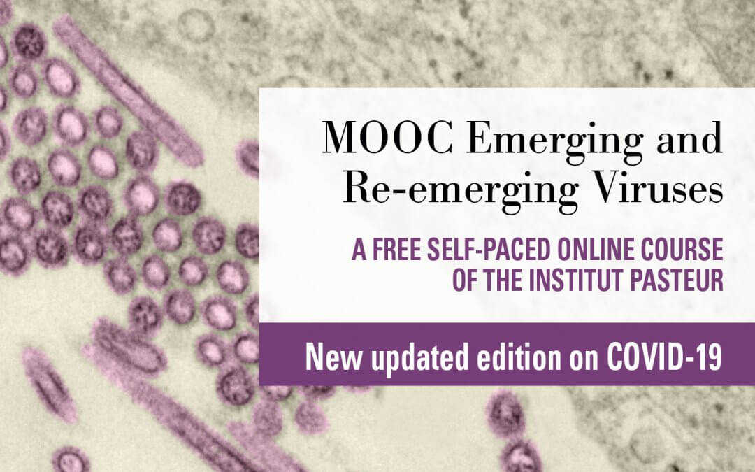 Free Institut Pasteur MOOC on Emerging and Re-Emerging Viruses!
